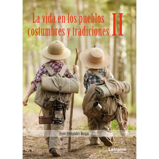 La vida en los pueblos, costumbres y tradiciones II.pdf