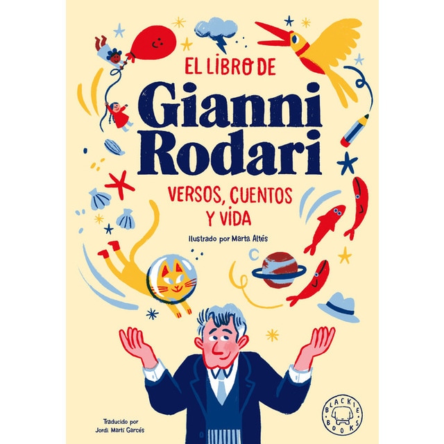 El libro de Gianni Rodari: Versos, cuentos y vida  (Tapa dura)