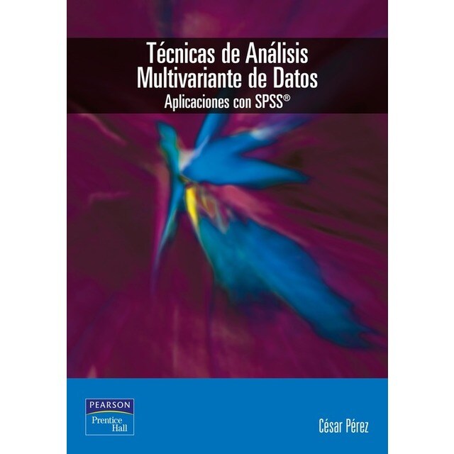 TECNICAS ANALISIS MULTIVARIANTE DATOS.APLICACIONES SPSS.pdf