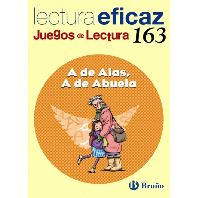 163.A DE ALAS, A DE ABUELA.(JUEGOS DE LECTURA).pdf