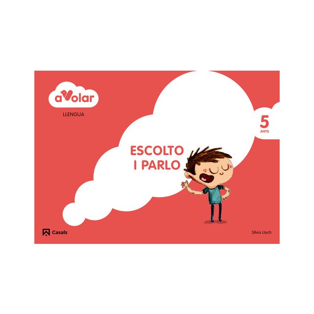 (CAT).(14).LLENGUA:ESCOLTO I PARLO.(5 ANYS).(A VOLAR!).pdf