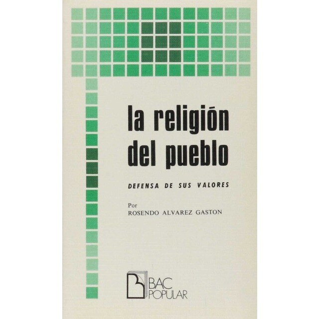La religión del pueblo.Defensa de sus valores.pdf