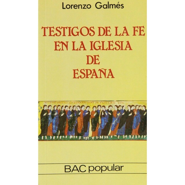 Testigos de la fe en la Iglesia de España.pdf