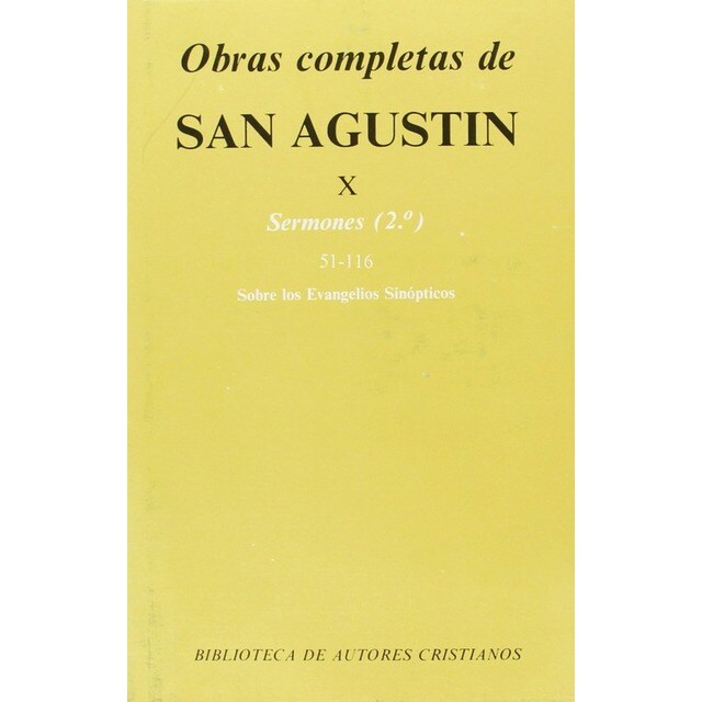 Obras completas de San Agustín.X: Sermones: 51-116: Sobre los Evangelios sinópticos.pdf