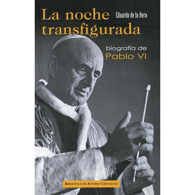 La noche transfigurada. Biografía de Pablo VI.pdf