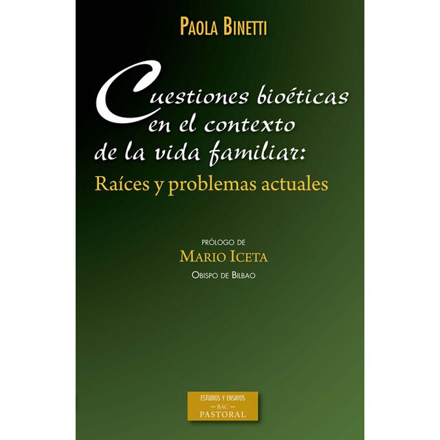 Cuestiones bioéticas en el contexto de la vida familiar.pdf