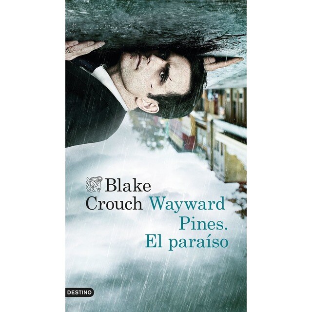 Wayward Pines:el paraiso.pdf