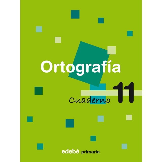 ANT/(08).CUADERNO ORTOGRAFIA 11.pdf