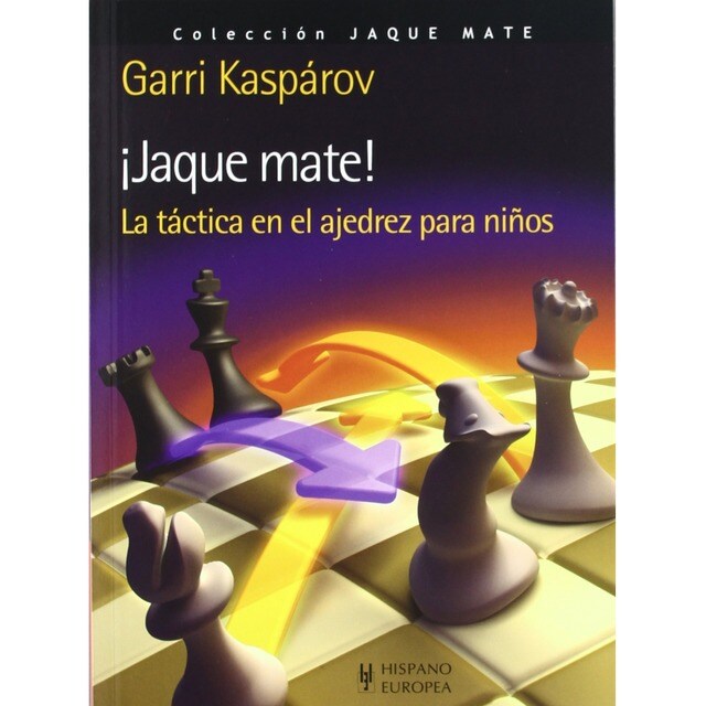 ¡Jaque mate! La táctica en el ajedrez para niños.pdf