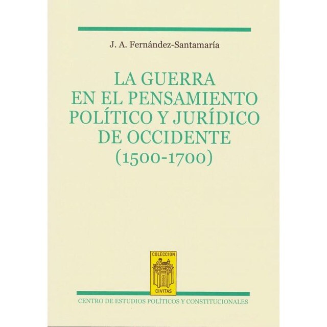 Guerra en el Pensamiento Político y Jurídico de Occidente.pdf