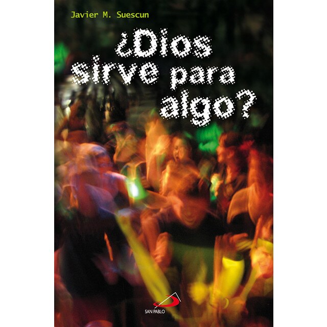 ¿Dios sirve para algo?.pdf