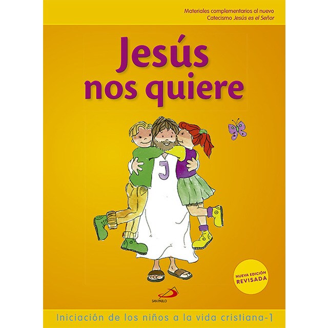 Jesús nos quiere 1 Iniciación de los niños a la vida cristiana 1.pdf