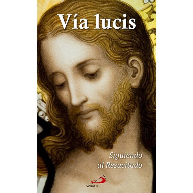 Vía Lucis. Siguiendo Al Resucitado.pdf