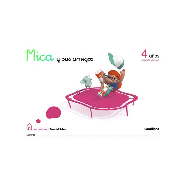 ANT/(09).MICA Y AMIGOS 4 AÑOS-2ºTRIMESTRE.pdf