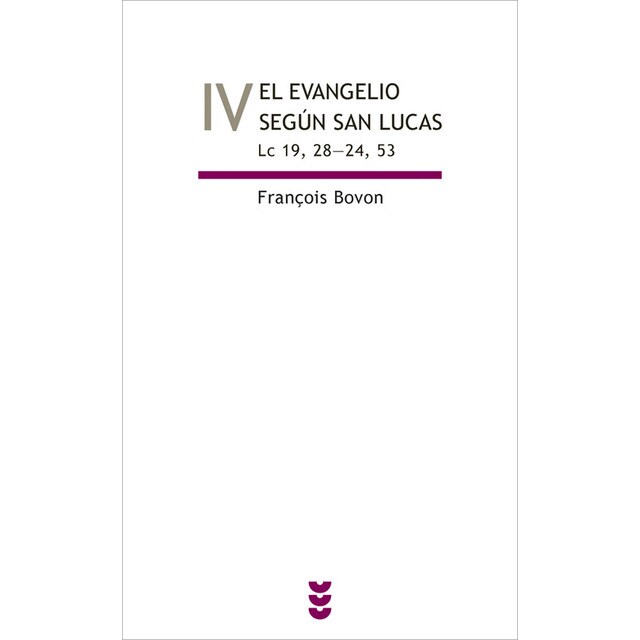 El evangelio según san Lucas, vol IV.pdf