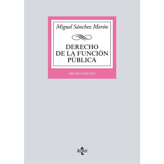 (2017).DERECHO DE LA FUNCION PUBLICA.(10ªED).pdf