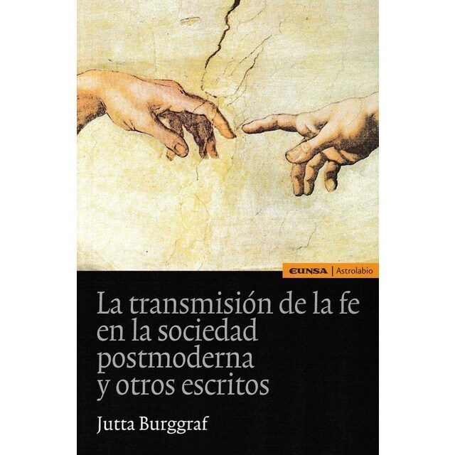 Transmisión de la fe en la sociedad postmoderna y otros escritos.pdf
