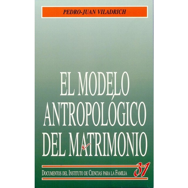 El modelo antropológico del matrimonio.pdf