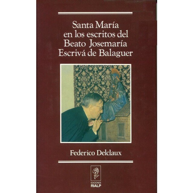 Santa María en los escritos de San Josemaría Escrivá de Balaguer.pdf