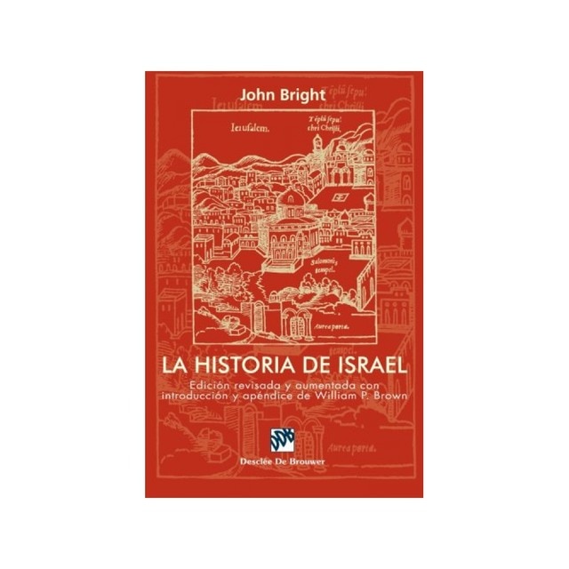 La historia de israel. edicion revisada con nueva introduccion y apendice.pdf