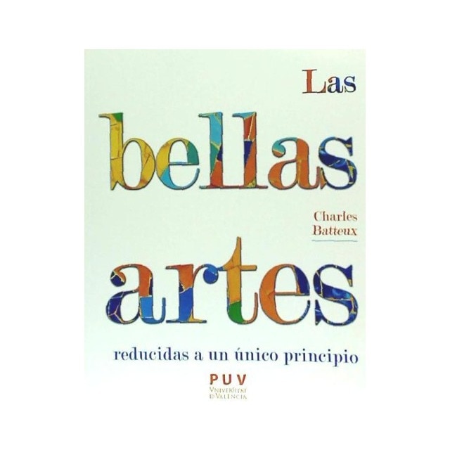 LAS BELLAS ARTES REDUCIDAS A UN PRINCIPIO ÚNICO.pdf