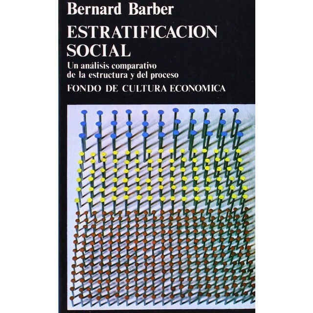 Estratificación social : análisis comparativo de estructura y proceso.pdf