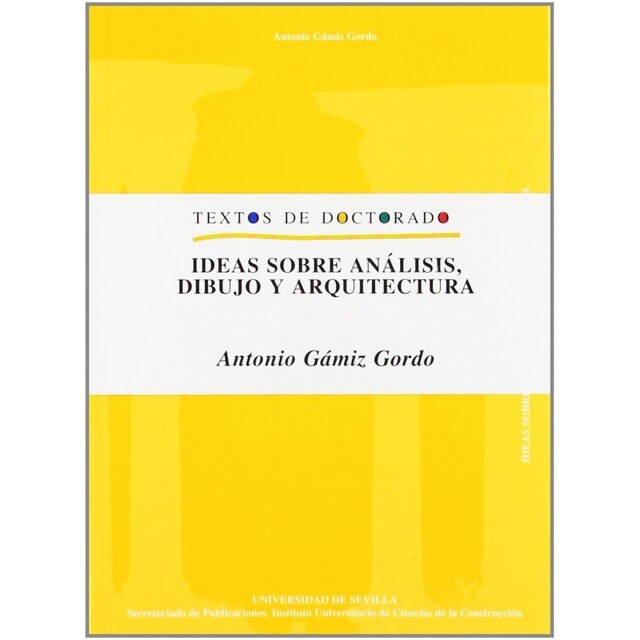 IDEAS SOBRE ANÁLISIS, DIBUJO Y ARQUITECTURA.pdf