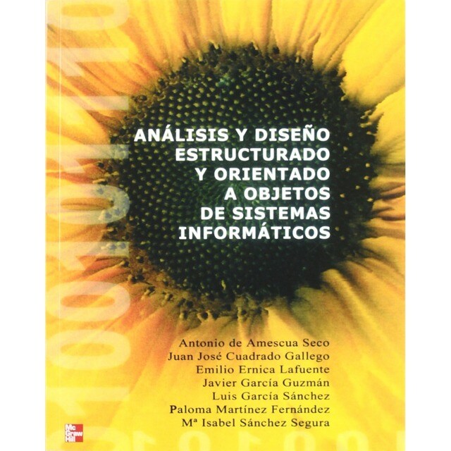 ANALISIS Y DISE|O ESTRUCTURADO Y ORIENTADO A OBJETOS DE SISTEMAS INFORMATICOS.pdf
