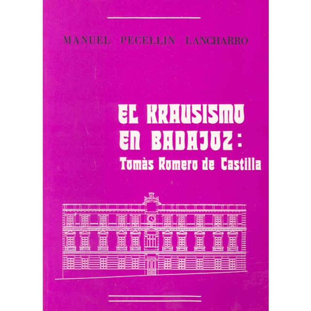 El krausismo en Badajoz. Tomás Romero de Castilla.pdf