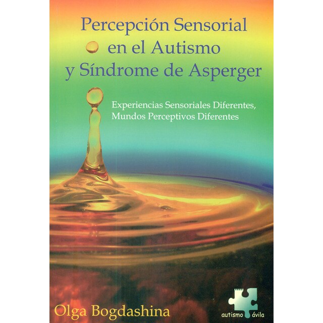 Percepción sensorial en el autismo y síndrome de asperger..pdf