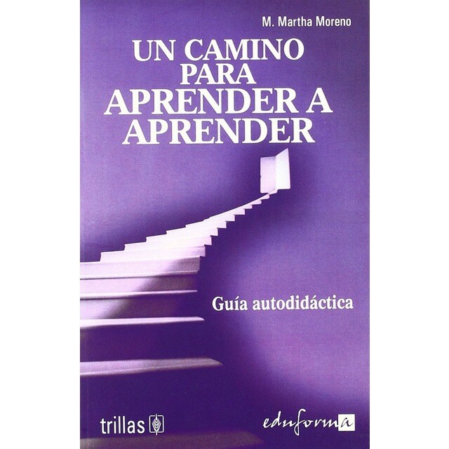 Un camino para aprender a aprender. Guía autodidáctica.pdf