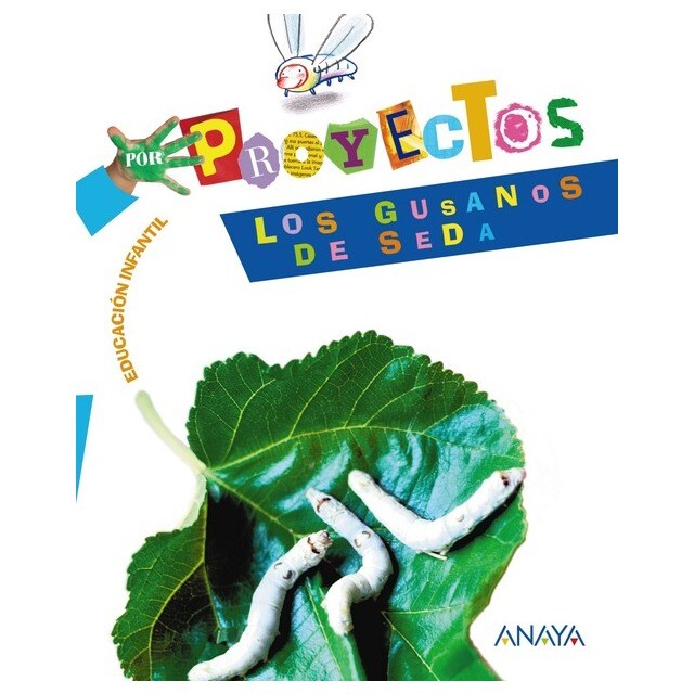 (10).PROYECTO 5.GUSANOS SEDA /INFANTIL.pdf