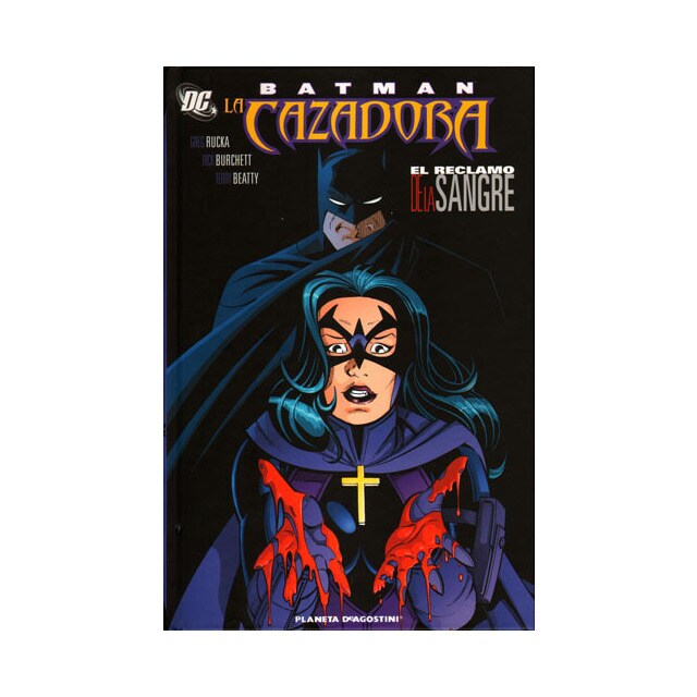 Batman / La Cazadora: El Reclamo De La Sangre.pdf