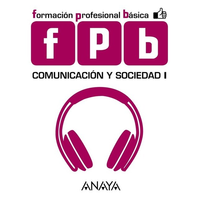 (AND).(15).COMUNICACION Y SOCIEDAD I.(FPB.FORM.PROFESIONAL).pdf