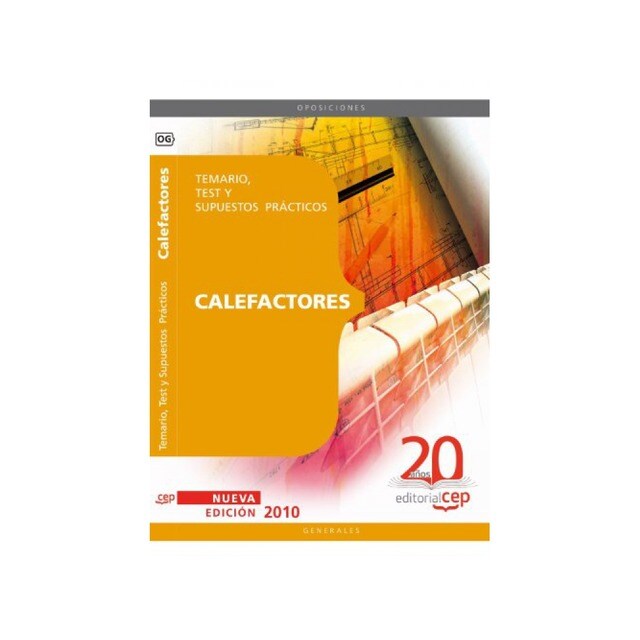 Calefactores Oposiciones Generales, Test y Supuestos Practicos.pdf