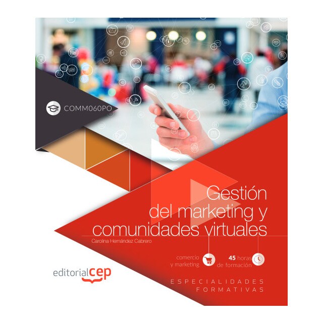 Gestión del marketing y comunidades virtuales. Especialidades formativas.pdf