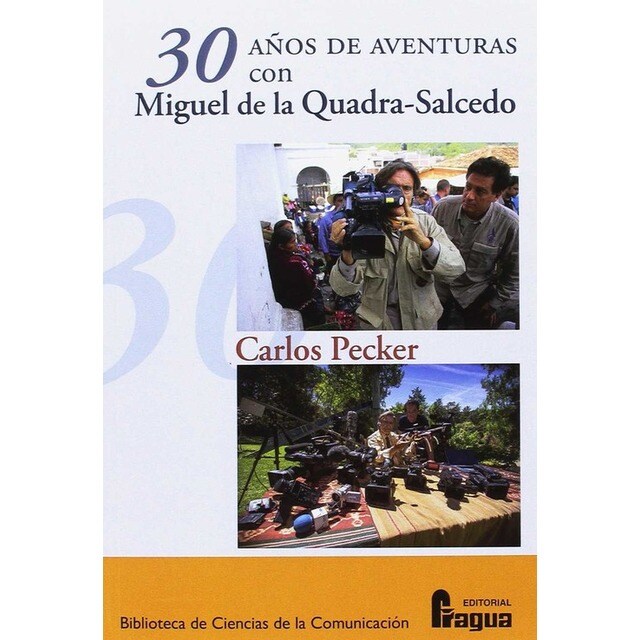 30 AÑOS AVENTURAS CON MIGUEL DE LA QUADRA-SALCEDO.pdf