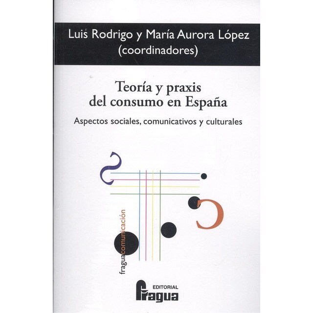TEORÍA Y PRAXIS DEL CONSUMO EN ESPAÑA.pdf