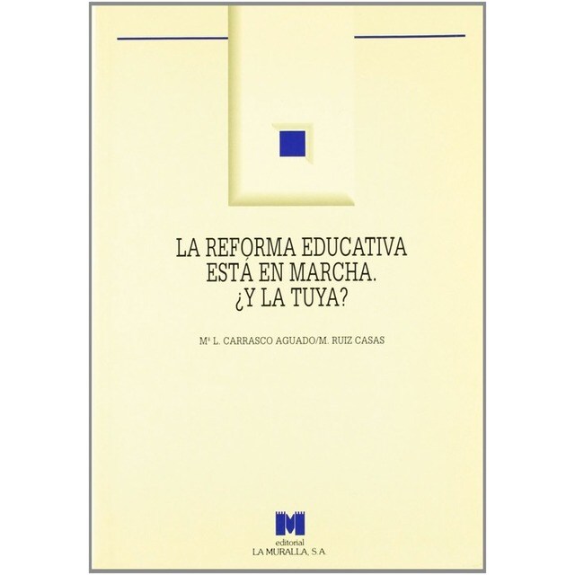 La reforma educativa está en marcha, ¿y la tuya?.pdf