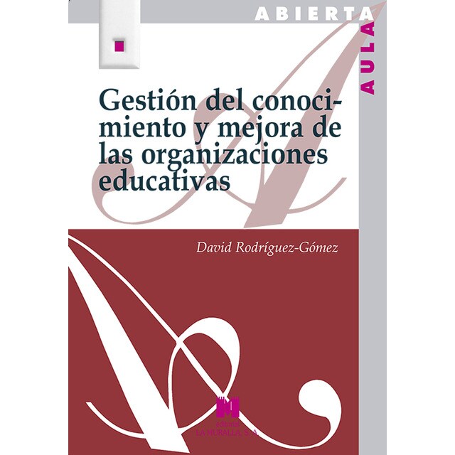 Gestión conocimiento y mejora de organizaciones educativas.pdf