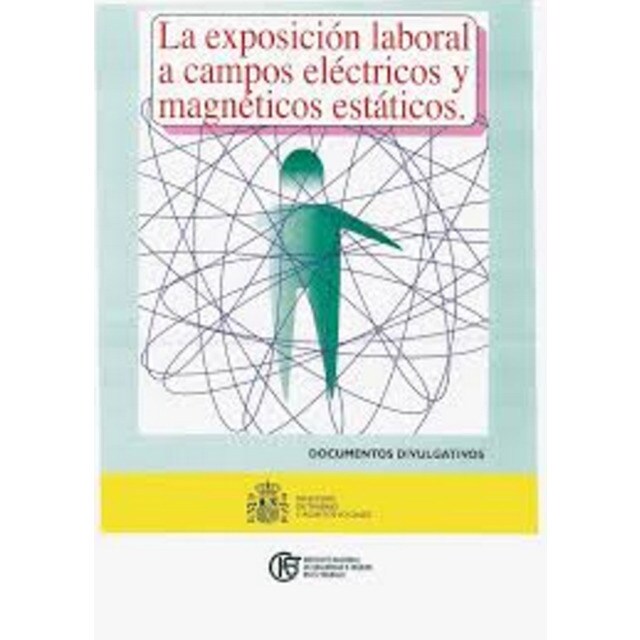 La exposición laboral a campos eléctricos y magnéticos estáticos.pdf