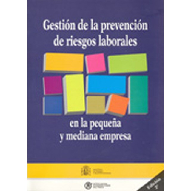 Gestión de la prevención de riesgos laborales en la pequeña y mediana empresa.pdf