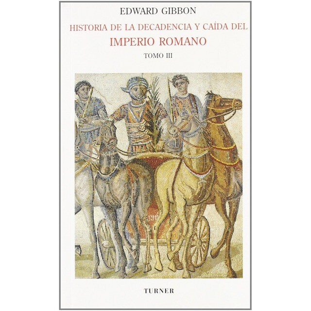 Historia de la decadencia y caída del Imperio Romano. Tomo III.pdf