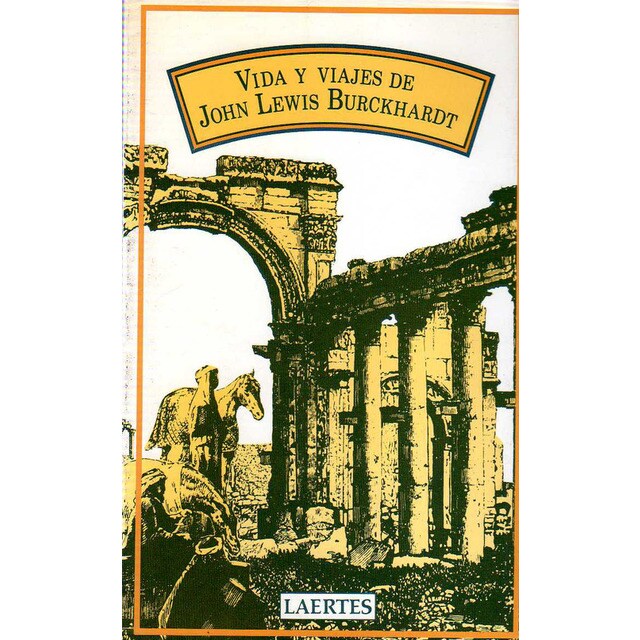 VIDA Y VIAJES DE J.L.BURCKHARDT.pdf
