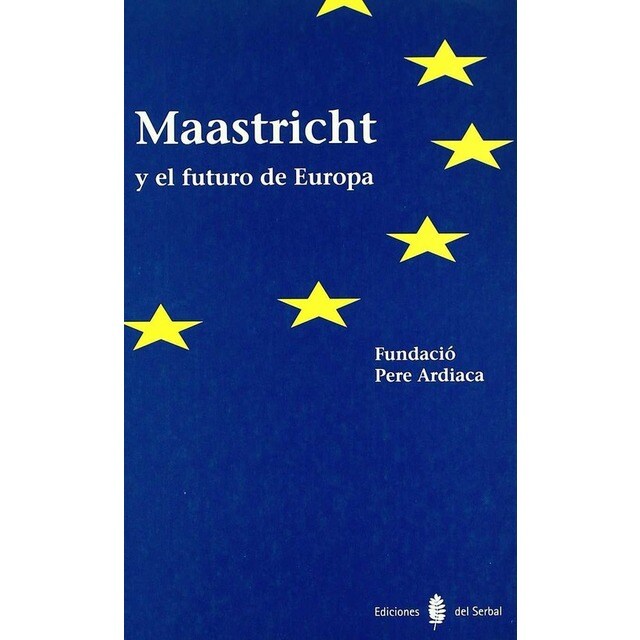 MAASTRICHT Y EL FUTURO DE EUROPA.pdf