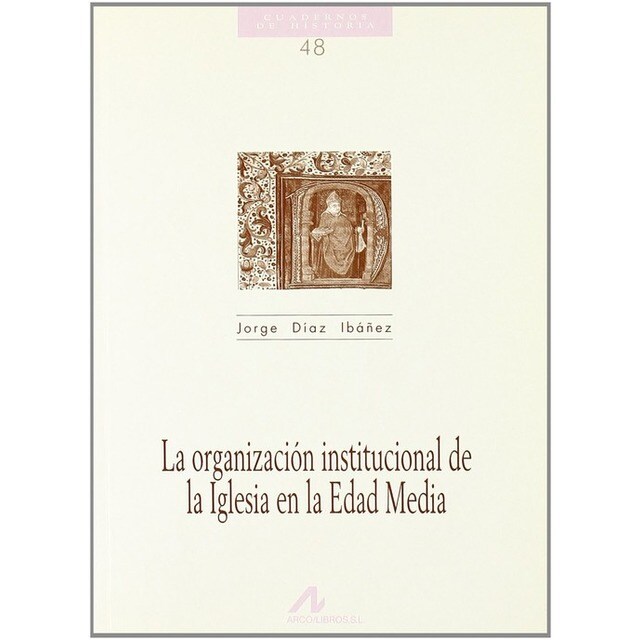 48.La organización institucional de la Iglesia en la Edad Media..pdf