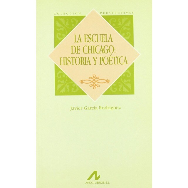 La escuela de Chicago: historia y poética.pdf