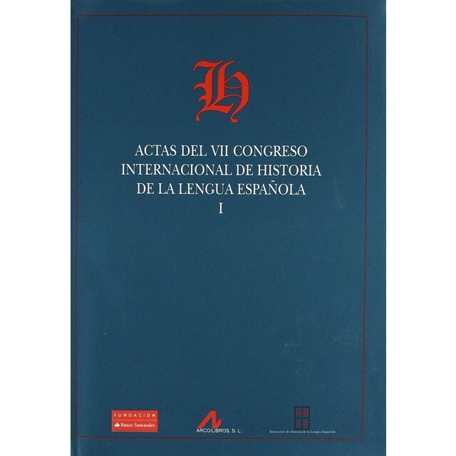 (2VOL)Actas VII congreso internacional de historia de la lengua española..pdf