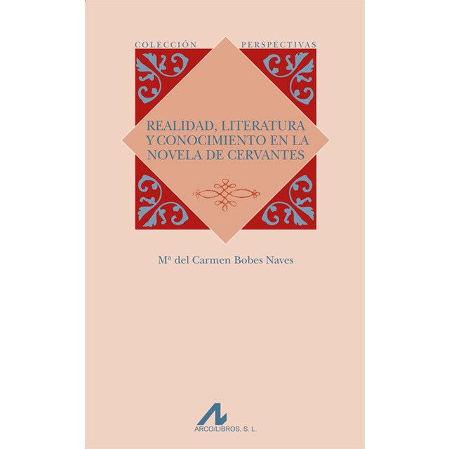 Realidad, literaturay conocimiento en la novela de Cervante.pdf