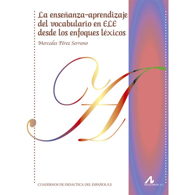 LA ENSEÑANZA-APRENDIZAJE DEL VOCABULARIO EN ELE DESDE LOS ENFOQUES LÉXICOS.pdf